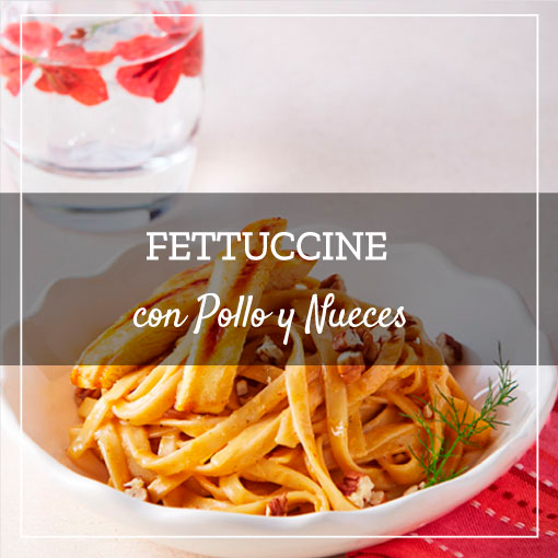 Fettuccine con Pollo y Nueces