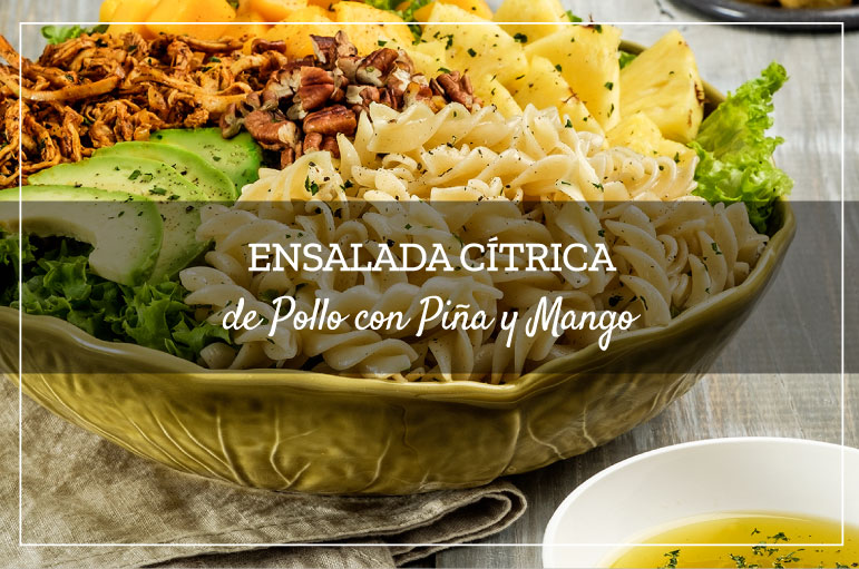 Ensalada Cítrica de Pollo con Piña y Mango