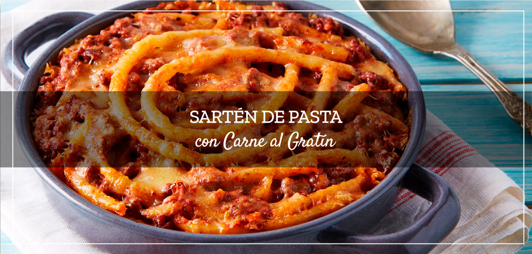 Sartén de Pasta con Carne al Gratín